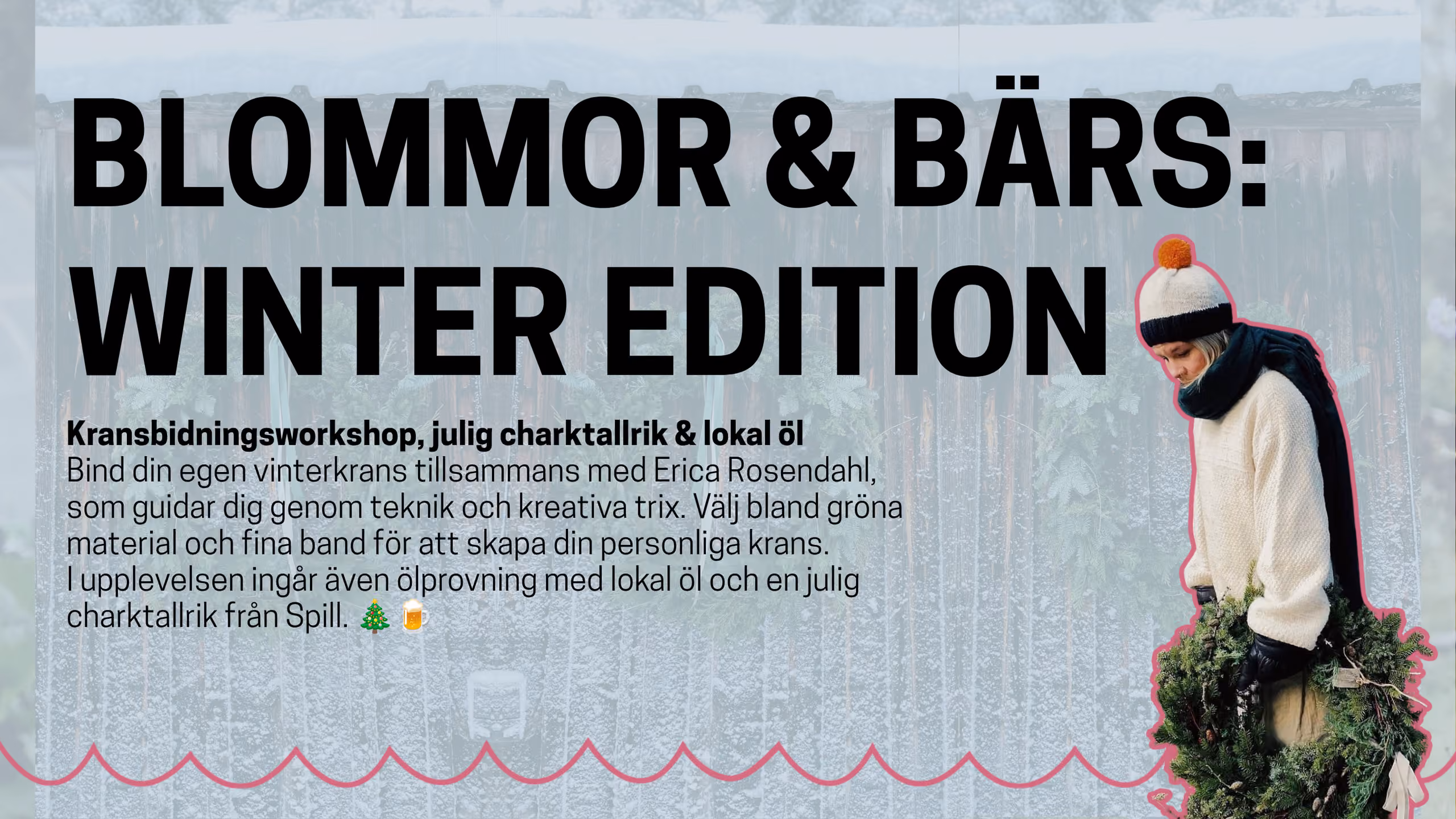 Blommor & Bärs - Winter edition